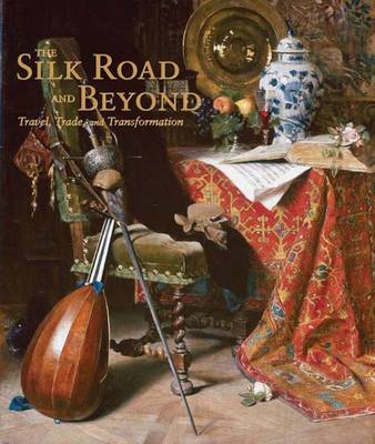 The Silk Road and Beyond: Travel, Trade, and Transformation - Art Institute of Chicago (Creator)