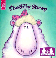 The Silly Sheep: Board Book
