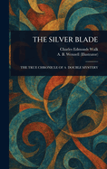 The Silver Blade