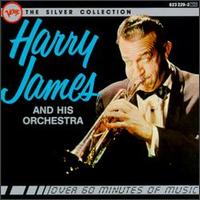 The Silver Collection - Harry James & His Orchestra