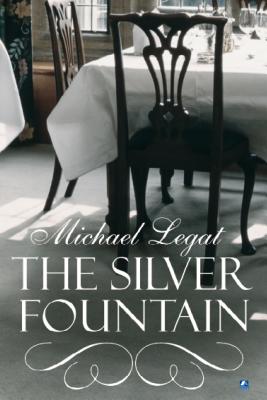 The Silver Fountain - Legat, Michael