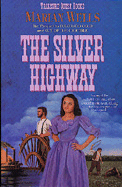 The Silver Highway
