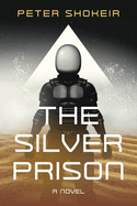 The Silver Prison