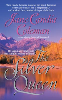 The Silver Queen - Coleman, Jane Candia