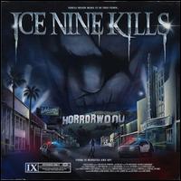 The Silver Scream, Vol. 2: Welcome to Horrorwood - Ice Nine Kills