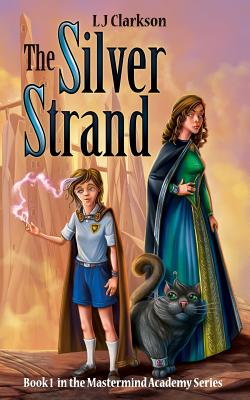 The Silver Strand - Clarkson, Louisa, and Clarkson, Lj, and Lj Clarkson