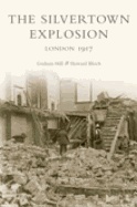The Silvertown Explosion