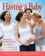 The Simple Guide to Having a Baby (2016): What You Need to Know