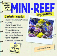 The Simple Guide to Mini-Reef Aquariums