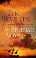 The Sinbad Voyage - Severin, Tim, and Severin, Timothy