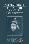 The Sinful Knights: A Study of Middle English Penitential Romance