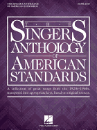 The Singer's Anthology of American Standards: Soprano Edition
