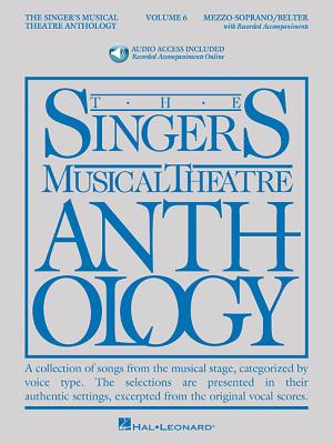 The Singer's Musical Theatre Anthology - Volume 6: Mezzo-Soprano/Belter Book/Online Audio - Walters, Richard (Editor)