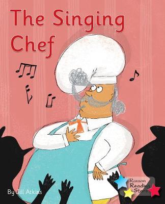 The Singing Chef: Phonics Phase 5 - Atkins, Jill, and Atkins Jill