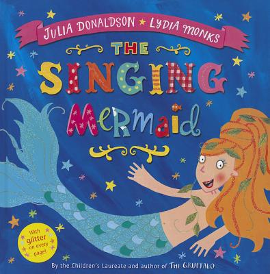The Singing Mermaid - Donaldson, Julia