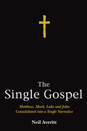 The Single Gospel