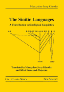 The Sinitic Languages: A Contribution to Sinological Linguistics