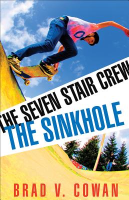 The Sinkhole - Cowan, Brad V