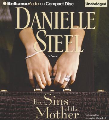 The Sins of the Mother - Steel, Danielle, and Campbell, Cassandra (Read by)