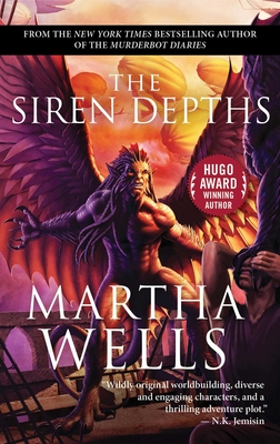 The Siren Depths: Volume Three of the Books of the Raksura - Wells, Martha