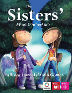 The Sisters' Mind Connection