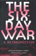 The Six-Day War: A Retrospective