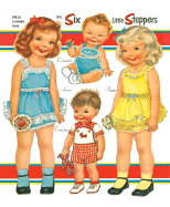 The Six Little Steppers: Paper Dolls, Clothes & Toys