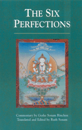 The Six Perfections: An Oral Teaching