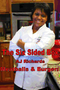 The Six Sided Box: Meatballs and Burgers