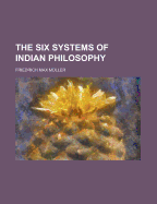 The Six Systems of Indian Philosophy