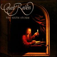 The Sixth Storm - Count Raven