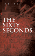 The Sixty Seconds