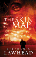 The Skin Map: A Bright Empires Novel