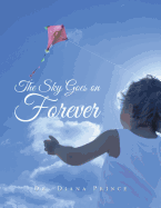 The Sky Goes on Forever: Poems for Children