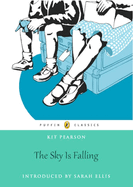 The Sky Is Falling: Puffin Classics Edition