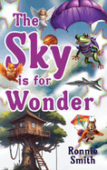 The Sky is for Wonder