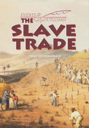 The Slave Trade - Monaghan, Tom