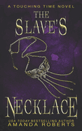 The Slave's Necklace