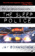 The Sleep Police - Bonansinga, Jay
