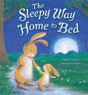 The Sleepy Way Home to Bed