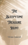 The Sleepytime Treasure Hunt