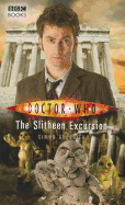 The Slitheen Excursion