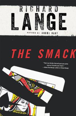 The Smack - Lange, Richard, Dr.