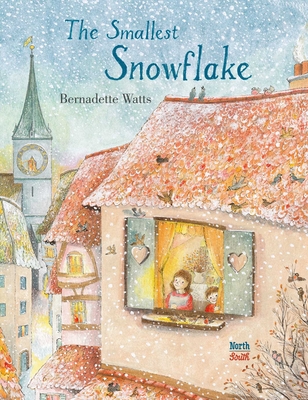 The Smallest Snowflake - Watts, Bernadette