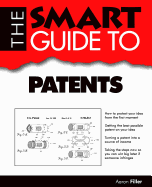 The Smart Guide to Patents