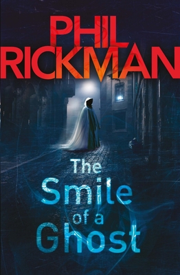 The Smile of a Ghost - Rickman, Phil