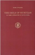 The Smile of Murugan: On Tamil Literature of South India