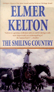 The Smiling Country - Kelton, Elmer