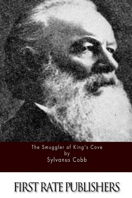 The Smuggler of King's Cove - Cobb, Sylvanus