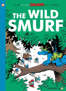 The Smurfs #21: The Wild Smurf